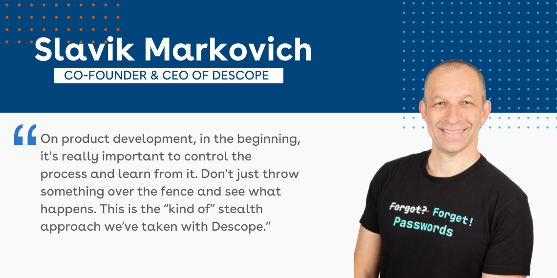 Slavik Markovich of Descope